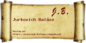 Jurkovich Balázs névjegykártya
